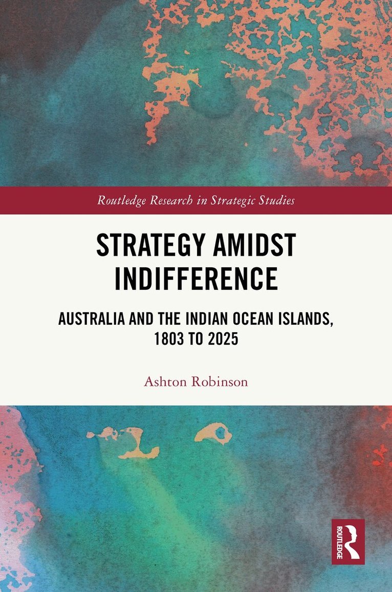 Ashton Robinson - Strategy Amidst Indifference, Inbunden. Tillgänglighet: Lägg i varukorg