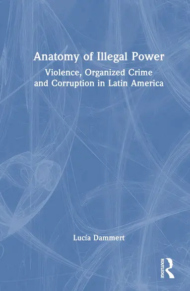 Anatomy of Illegal Power