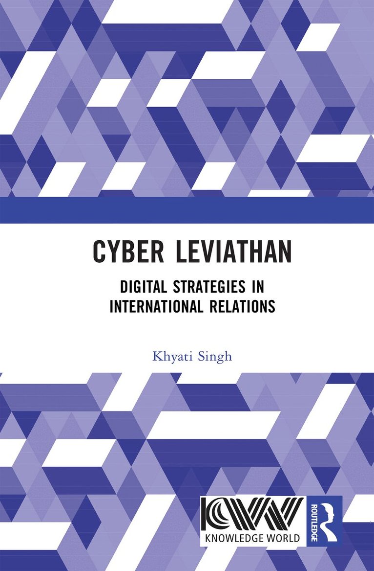 Khyati Singh - Cyber Leviathan, Inbunden