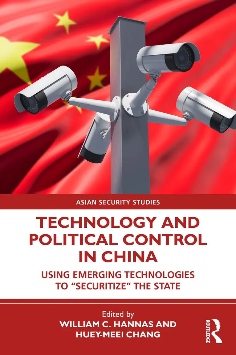 William C. Hannas, Huey-Meei Chang - Technology and Political Control in China, Häftad. Tillgänglighet: Kommande