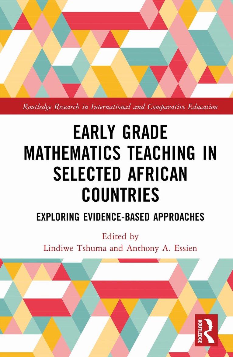Lindiwe Tshuma, Anthony A. Essien - Early Grade Mathematics Teaching in Selected African Countries, Inbunden. Tillgänglighet: Lägg i varukorg