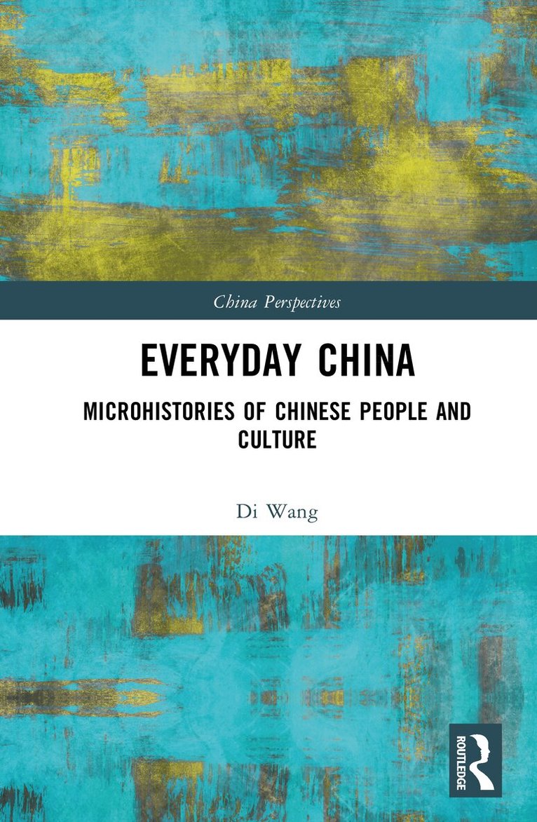 Di Wang - Everyday China, Inbunden. Tillgänglighet: Kommande