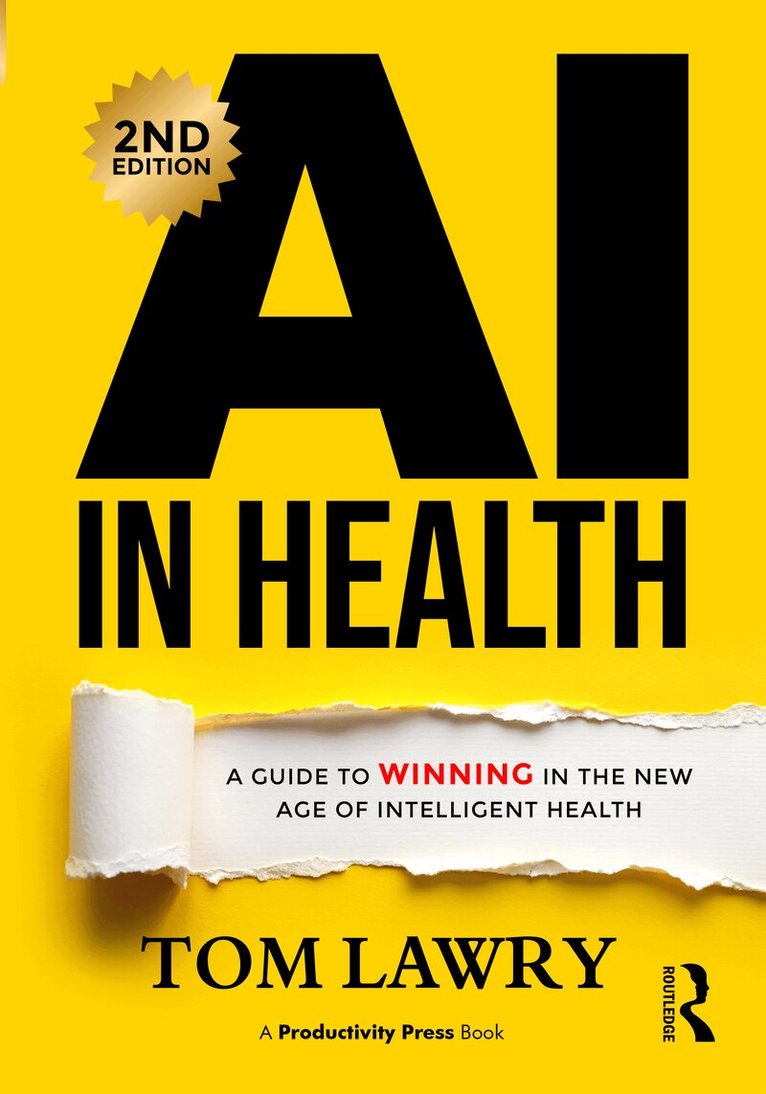 Tom Lawry - AI in Health, Inbunden