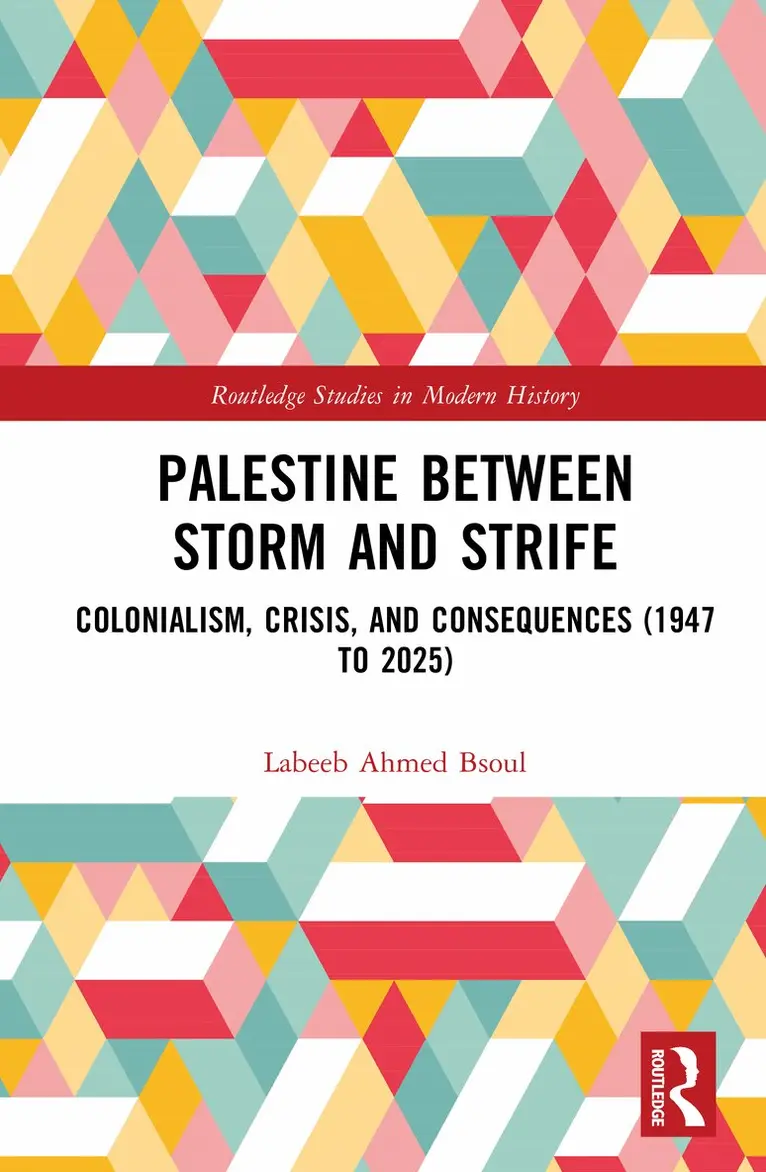 Labeeb Ahmed Bsoul - Palestine between Storm and Strife, Inbunden. Tillgänglighet: Lägg i varukorg