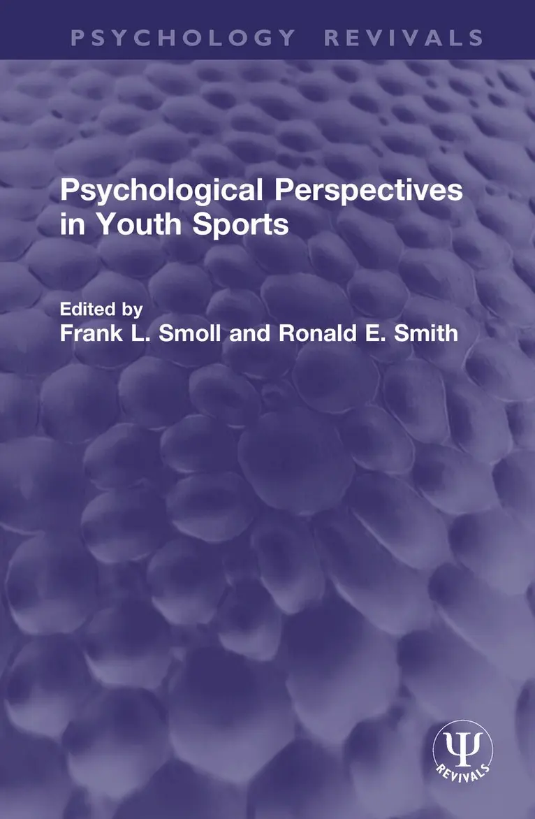 Frank L. Smoll, Ronald E. Smith - Psychological Perspectives in Youth Sports, Inbunden. Tillgänglighet: Lägg i varukorg