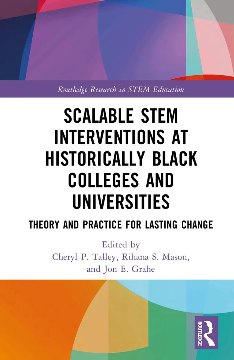 Cheryl P. Talley, Rihana S. Mason, Jon E. Grahe - Scalable STEM Interventions at Historically Black Colleges and Universities, Inbunden. Tillgänglighet: Kommande