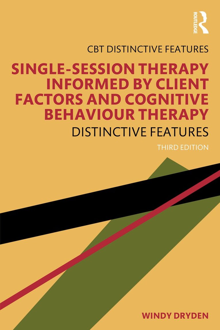 Windy Dryden - Single-Session Therapy Informed by Client Factors and Cognitive Behaviour Therapy, Häftad