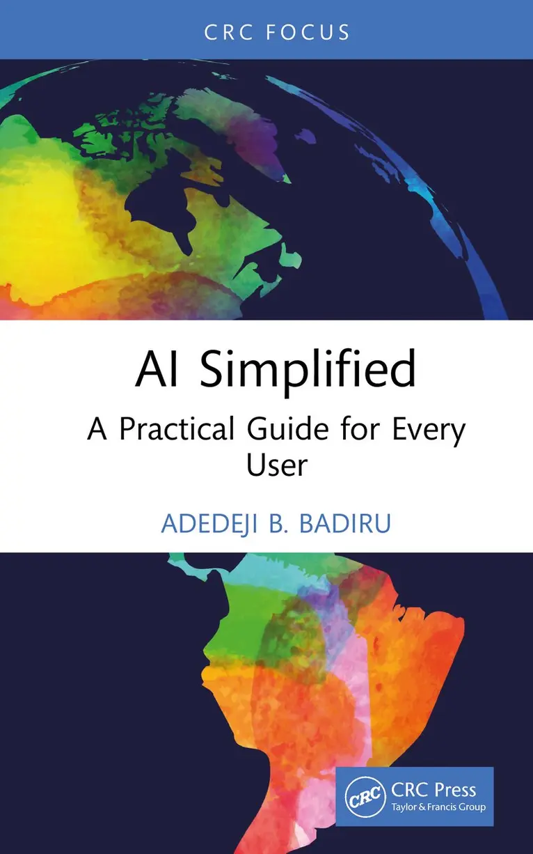 Adedeji B. Badiru - AI Simplified, Inbunden. Tillgänglighet: Kommande