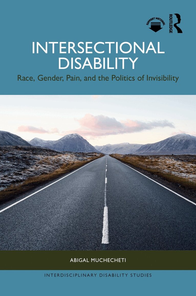 Abigal Muchecheti - Intersectional Disability, Inbunden