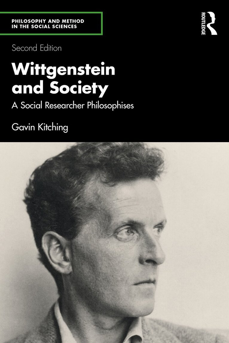 Gavin Kitching - Wittgenstein and Society, Häftad
