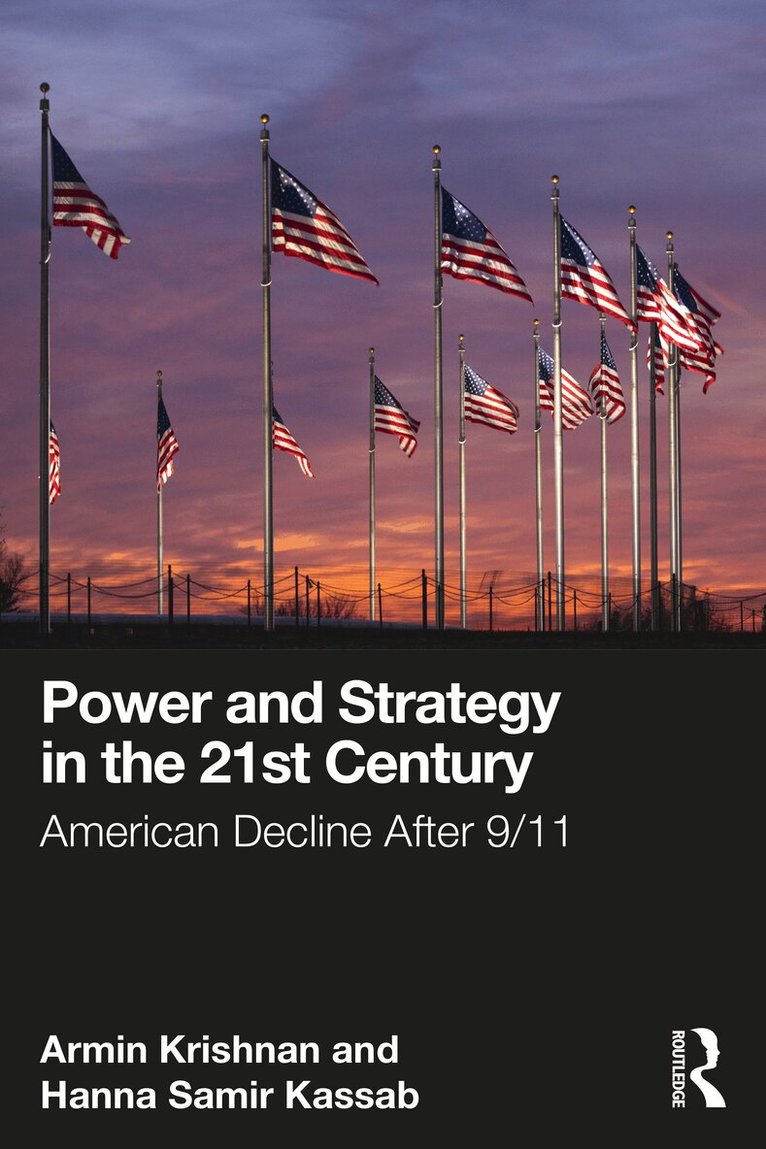Armin Krishnan, Hanna Samir Kassab - Power and Strategy in the 21st Century, Häftad