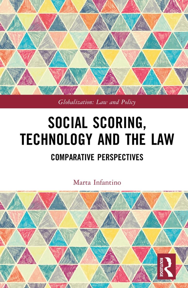 Marta Infantino - Social Scoring, Technology and the Law, Inbunden. Tillgänglighet: Kommande