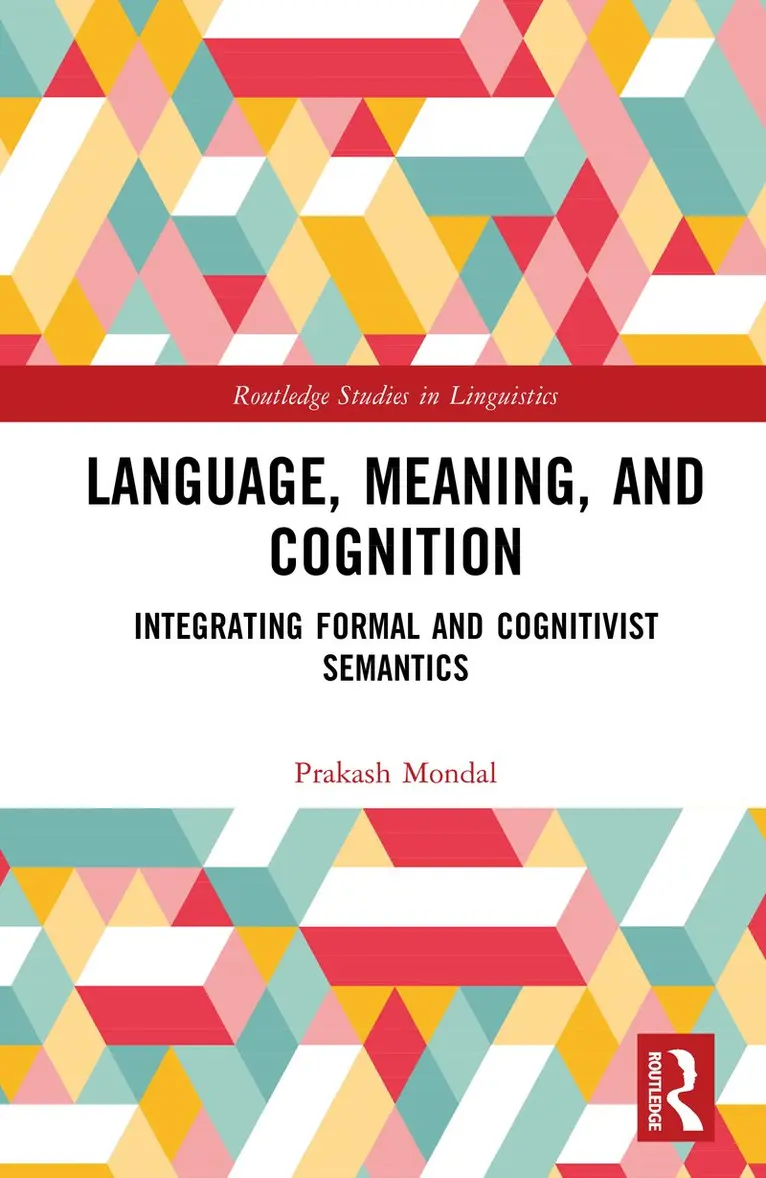 Prakash Mondal - Language, Meaning, and Cognition, Inbunden. Tillgänglighet: Kommande