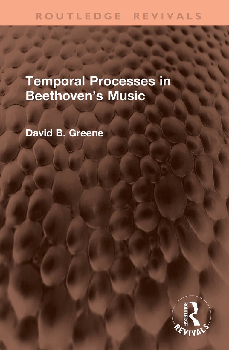 Temporal Processes in Beethoven’s Music