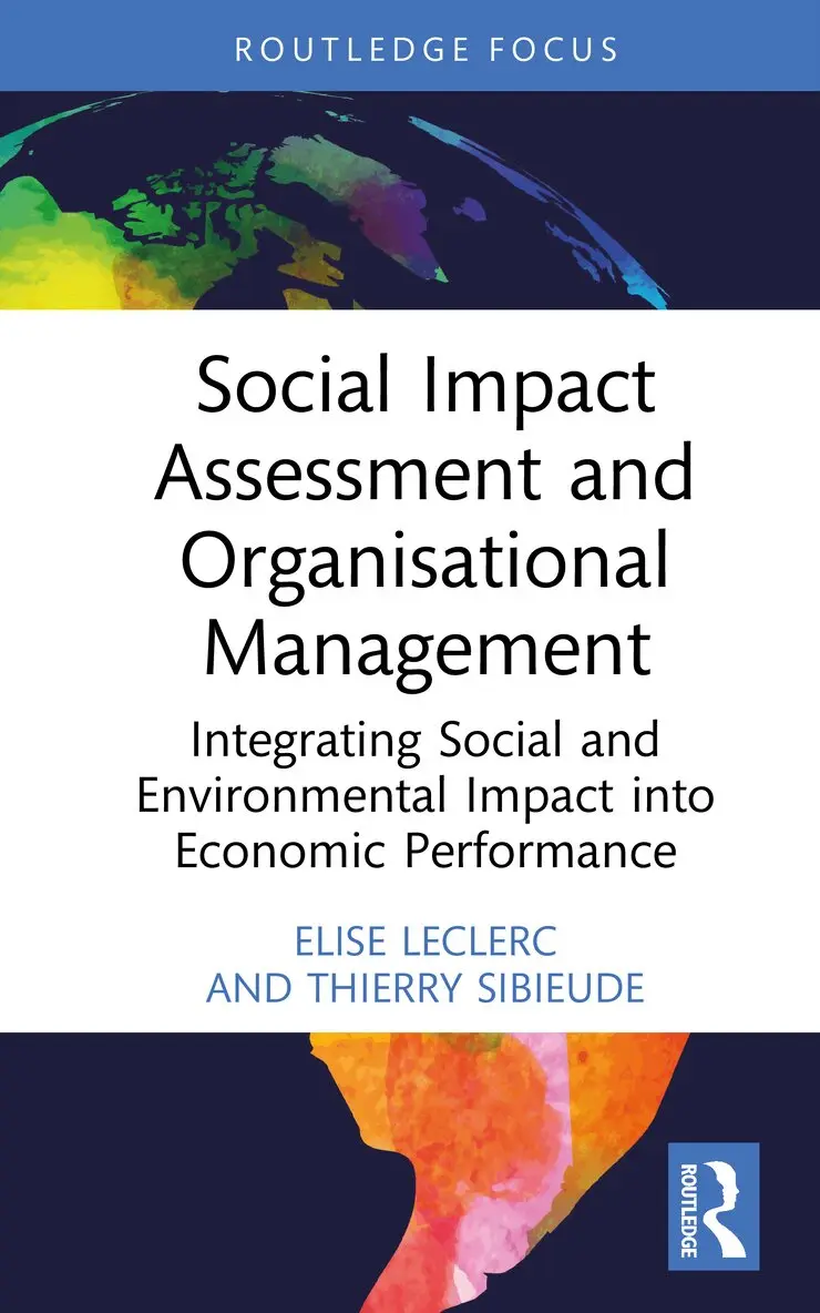 Elise Leclerc, Thierry Sibieude - Social Impact Assessment and Organisational Management, Inbunden. Tillgänglighet: Kommande