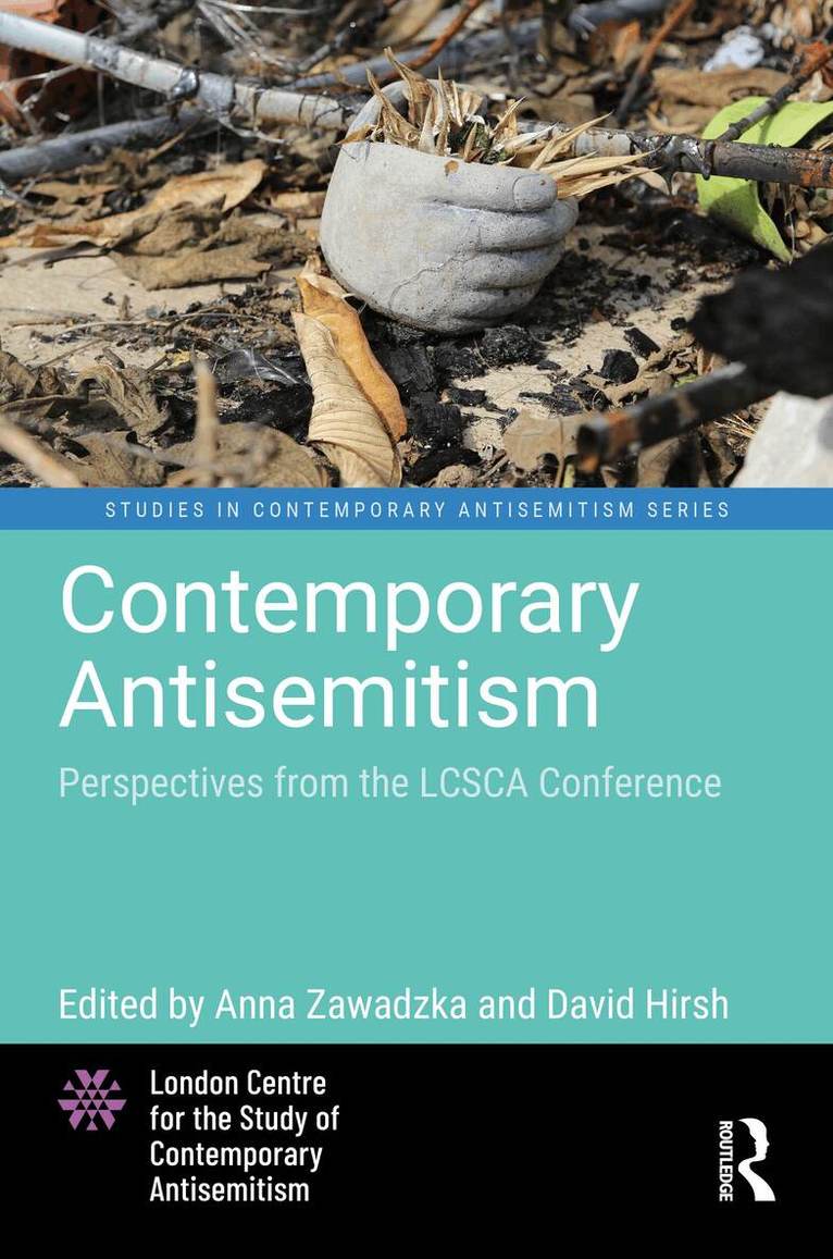 Anna Zawadzka, David Hirsh - Contemporary Antisemitism, Inbunden