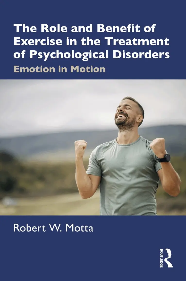 Role and Benefit of Exercise in the Treatment of Psychological Disorders