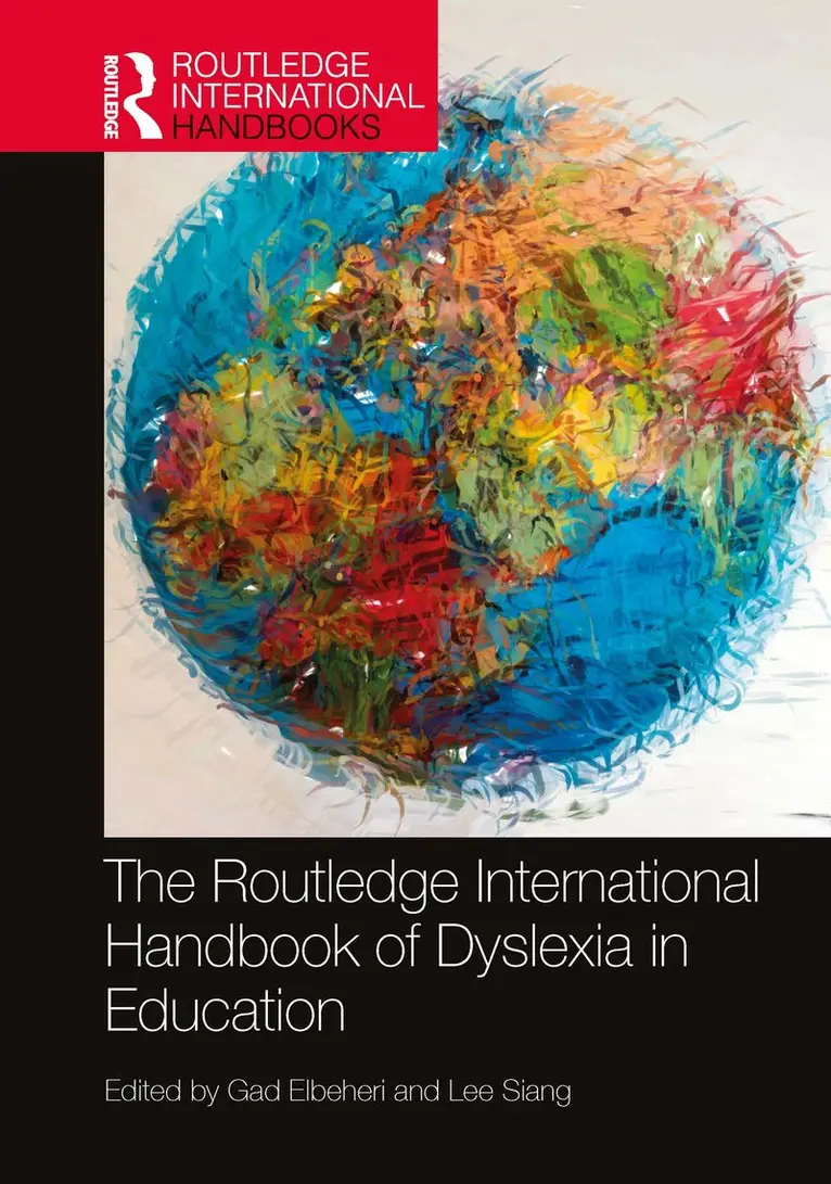Gad Elbeheri, Lee Siang - Routledge International Handbook of Dyslexia in Education, Häftad. Tillgänglighet: Kommande