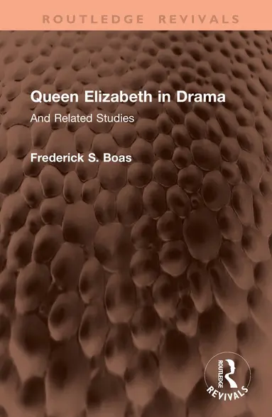 Queen Elizabeth in Drama