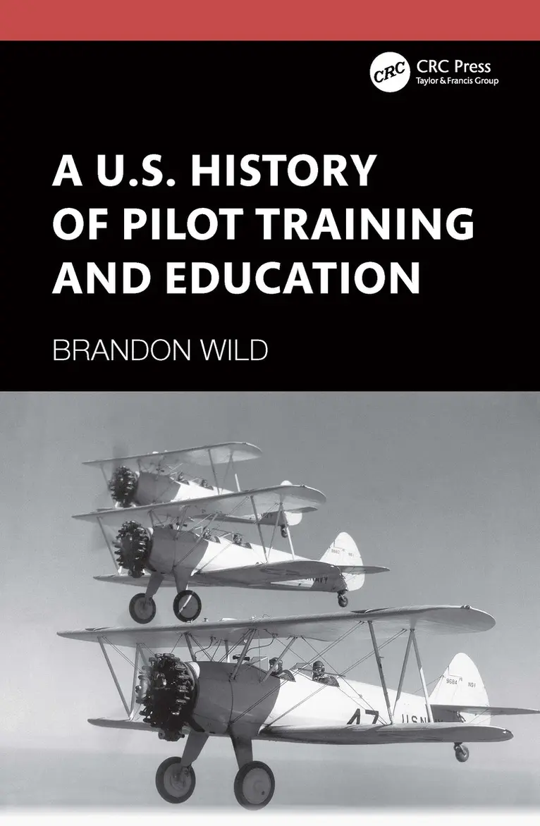 U.S. History of Pilot Training and Education