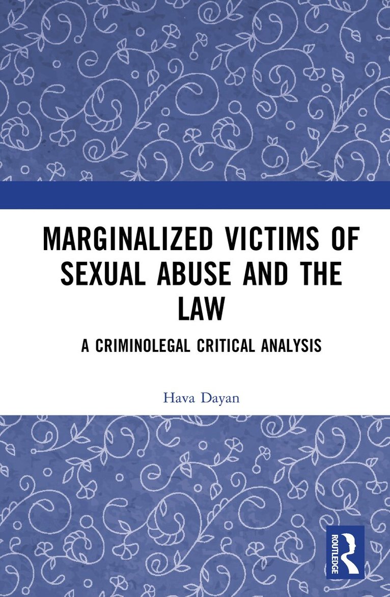 Hava Dayan - Marginalized Victims of Sexual Abuse and the Law, Inbunden. Tillgänglighet: Kommande