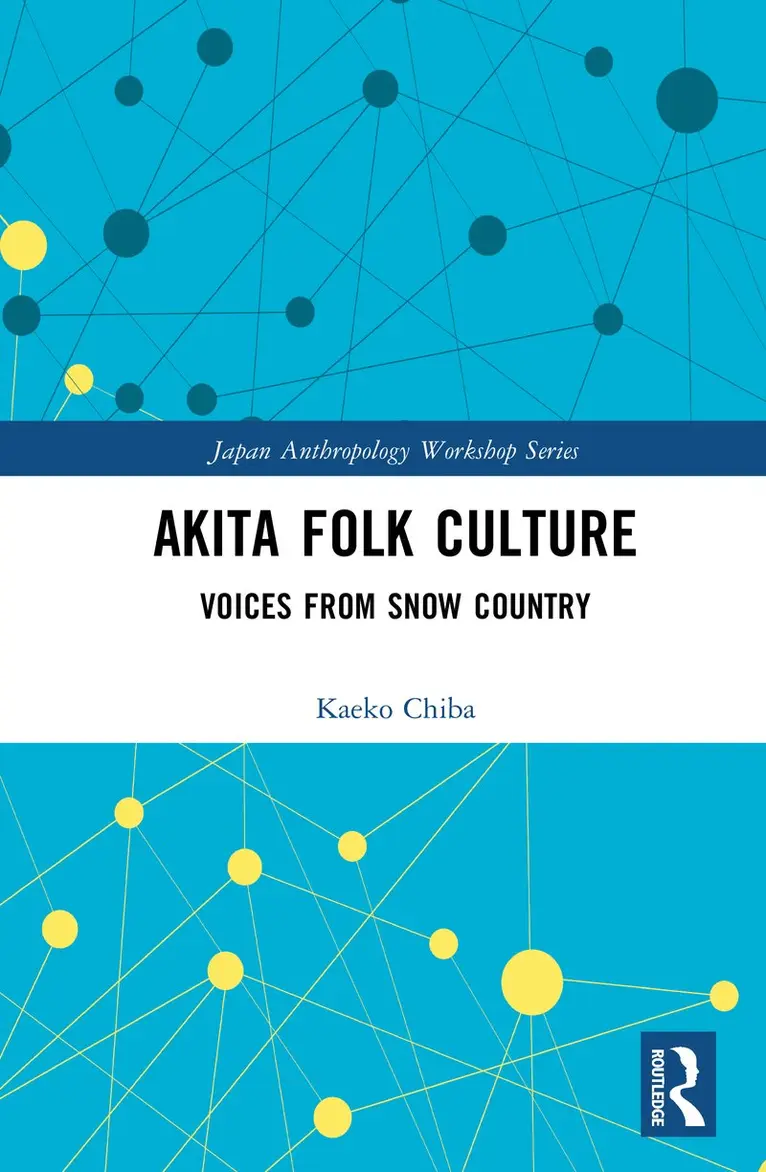 Kaeko Chiba - Akita Folk Culture, Inbunden. Tillgänglighet: Kommande