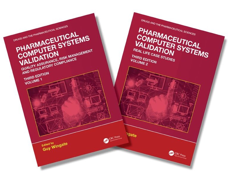 Guy Wingate - Pharmaceutical Computer Systems Validation: Two Volume Set. Tillgänglighet: Kommande