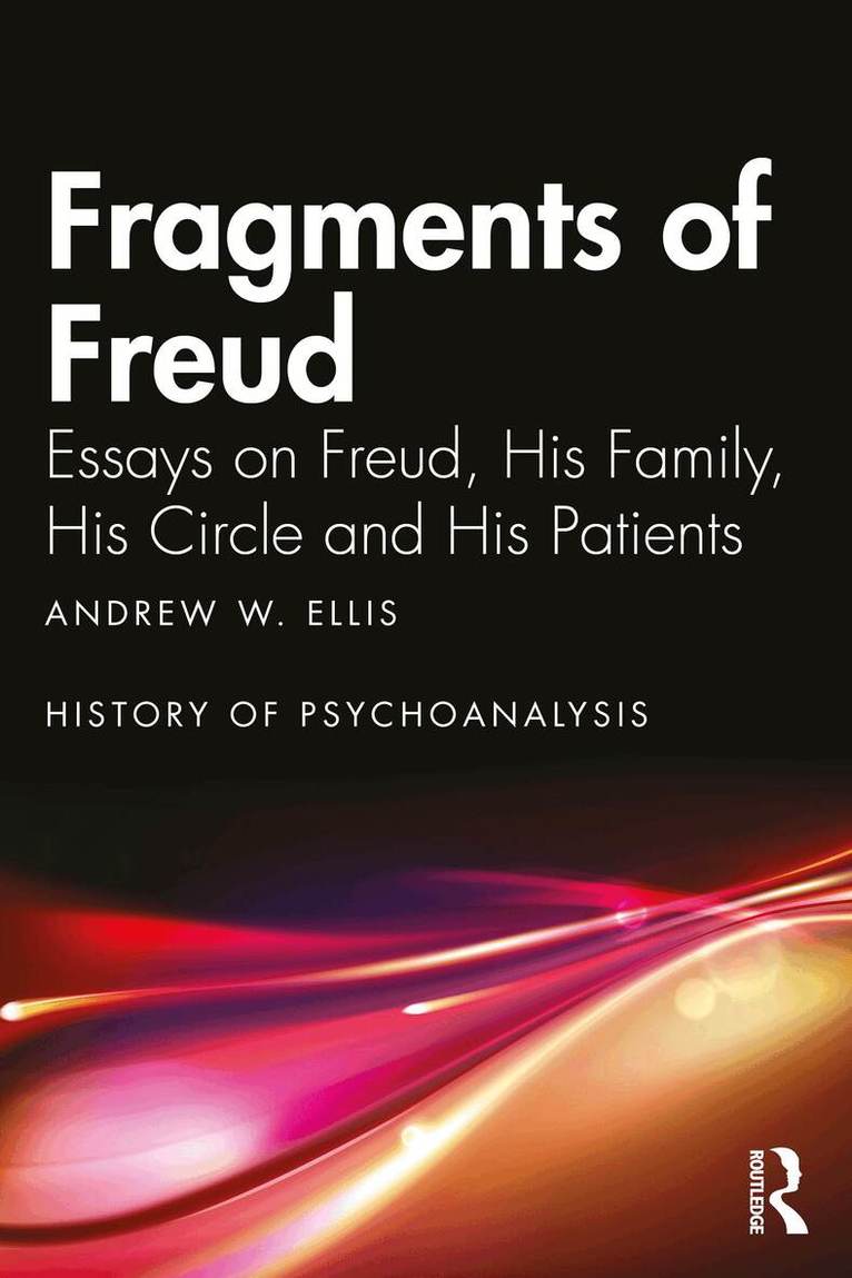 Andrew W. Ellis - Fragments of Freud, Häftad. Tillgänglighet: Kommande