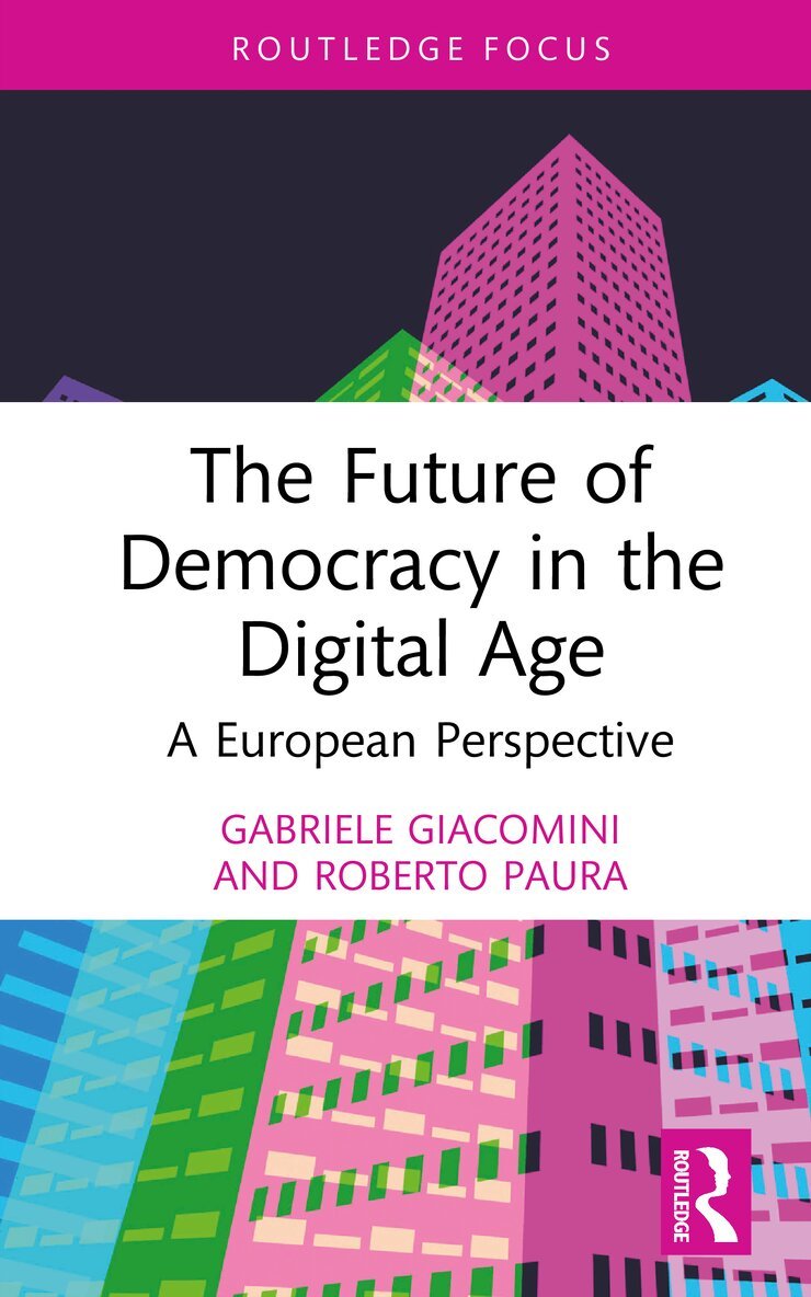 Gabriele Giacomini, Roberto Paura - Future of Democracy in the Digital Age, Inbunden. Tillgänglighet: Kommande
