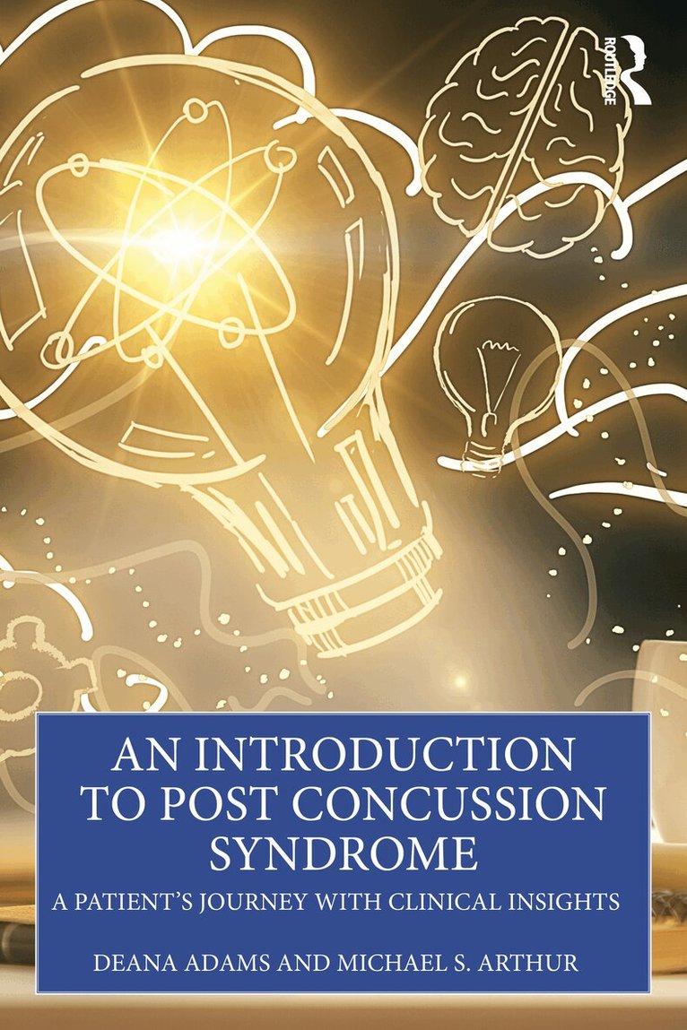 Deana Adams, Michael S. Arthur - Introduction to Post Concussion Syndrome, Häftad. Tillgänglighet: Kommande