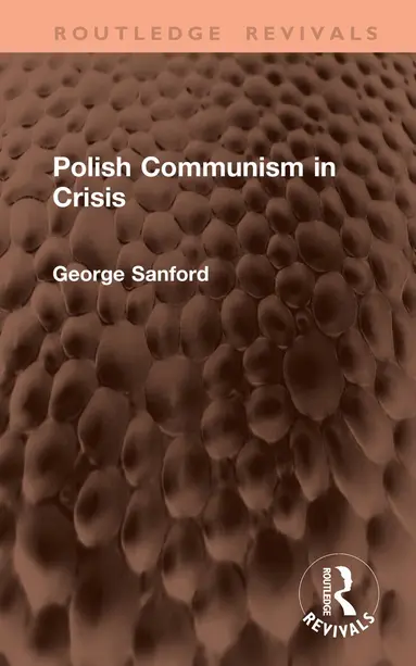 Polish Communism in Crisis