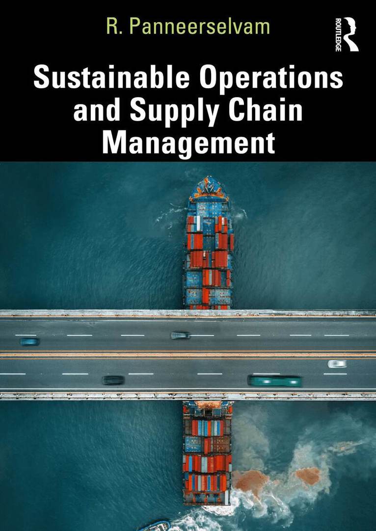 R. Panneerselvam - Sustainable Operations and Supply Chain Management, Häftad