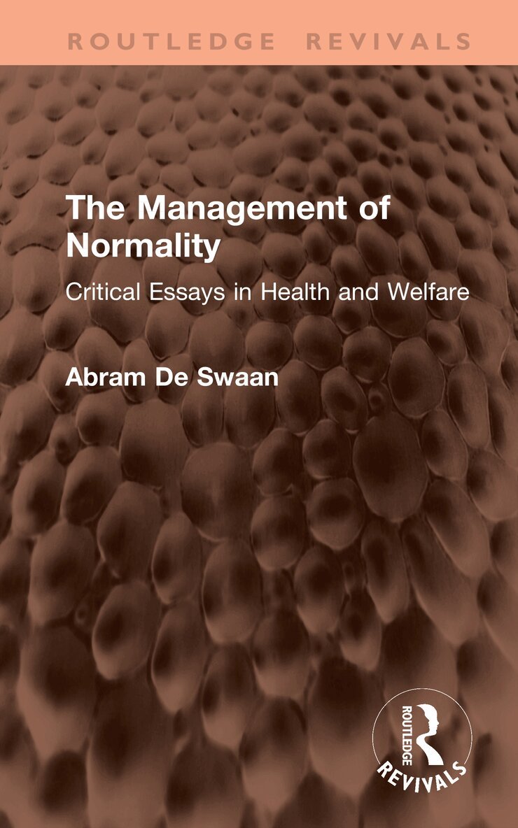Abram De Swaan - Management of Normality, Inbunden. Tillgänglighet: Kommande