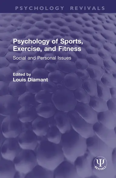 Psychology of Sports, Exercise, and Fitness