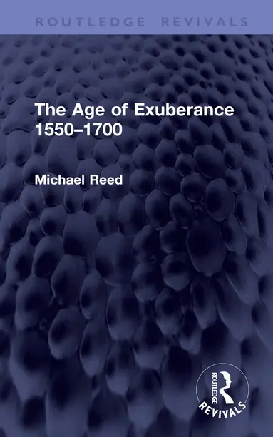 Age of Exuberance 1550-1700