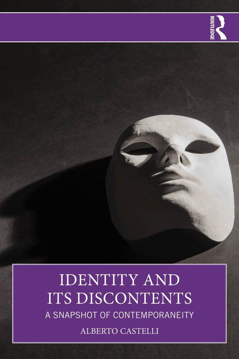 Alberto Castelli - Identity and Its Discontents, Häftad