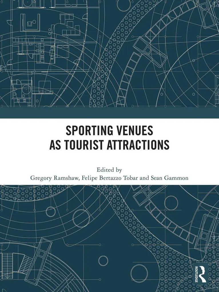Gregory Ramshaw, Felipe Bertazzo Tobar, Sean Gammon - Sporting Venues as Tourist Attractions, Inbunden. Tillgänglighet: Kommande