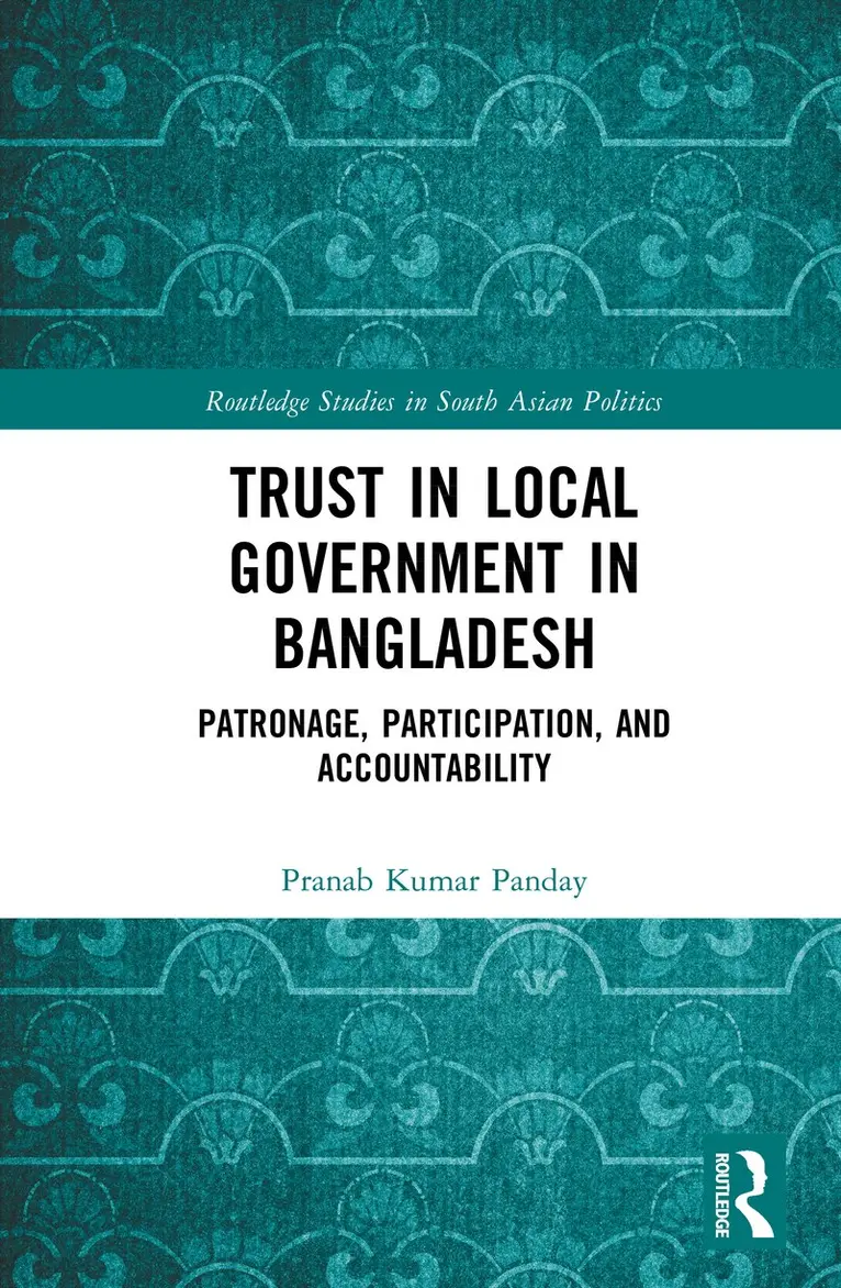 Pranab Kumar Panday - Trust in Local Government in Bangladesh, Inbunden. Tillgänglighet: Kommande