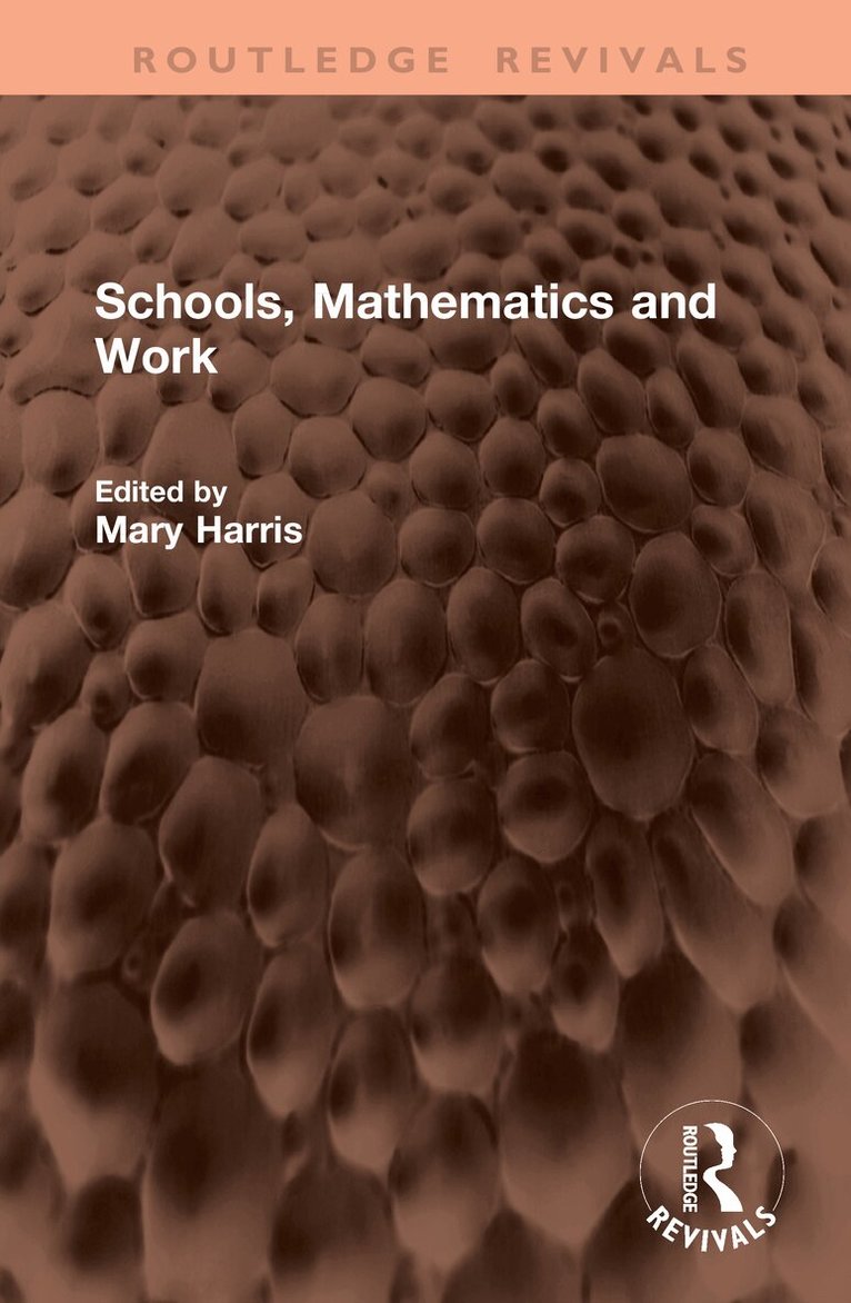 Mary Harris - Schools, Mathematics and Work, Inbunden. Tillgänglighet: Kommande
