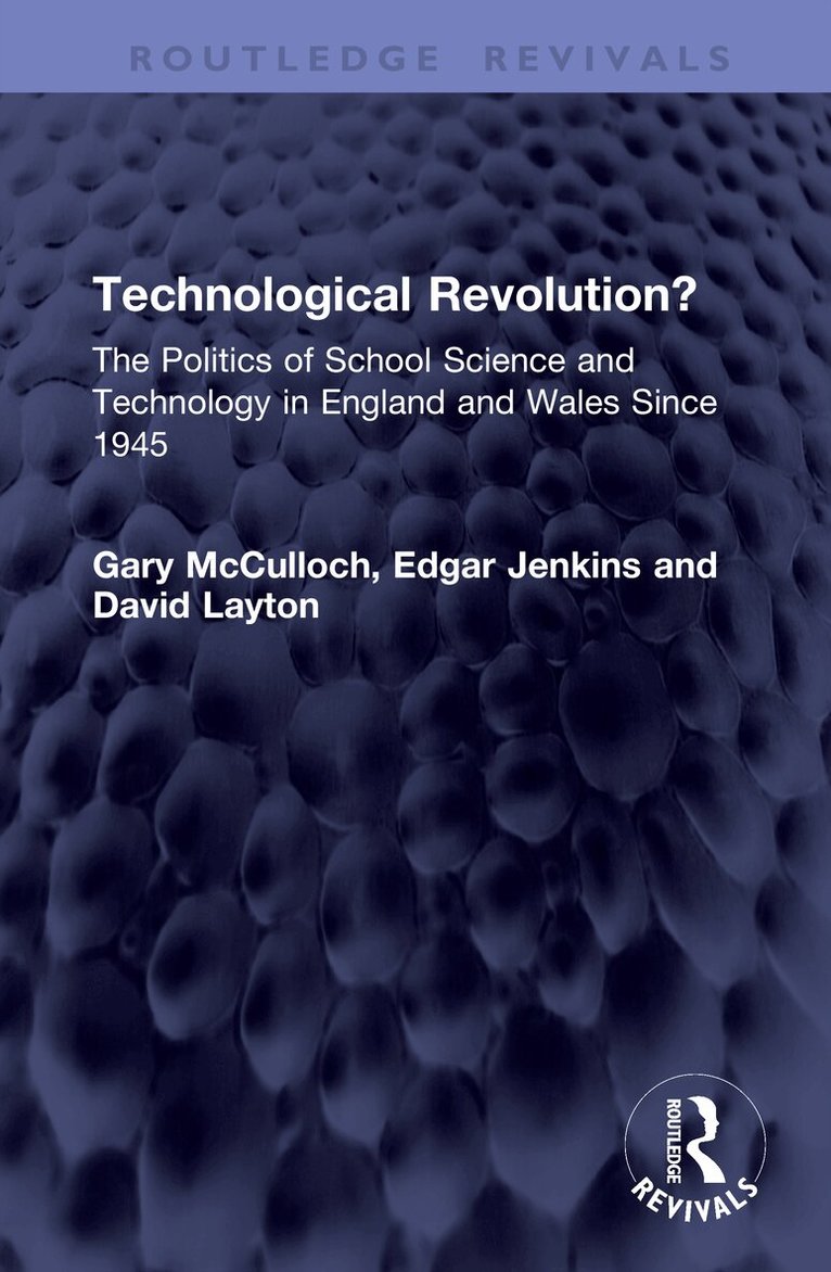 Gary McCulloch, Edgar Jenkins, David Layton - Technological Revolution?, Inbunden. Tillgänglighet: Kommande
