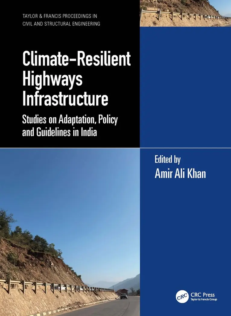 Amir Ali Khan - Climate-Resilient Highways Infrastructure, Inbunden. Tillgänglighet: Kommande