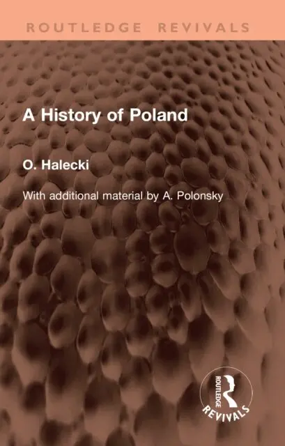 Oskar Halecki - History of Poland, E-bok. Tillgänglighet: Kommande