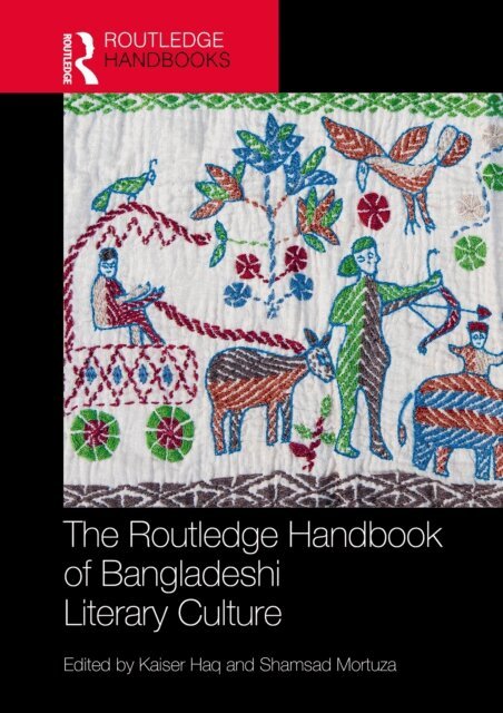 Shamsad Mortuza, Kaiser Haq - Routledge Handbook of Bangladeshi Literary Culture, E-bok. Tillgänglighet: Kommande