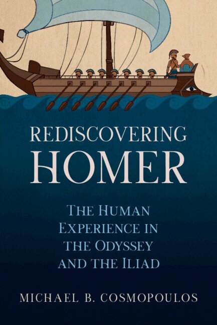 Michael B. Cosmopoulos - Rediscovering Homer, Inbunden