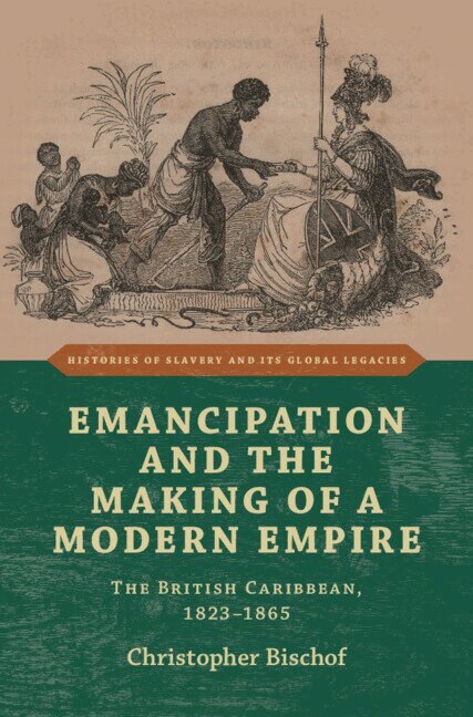 Christopher Bischof - Emancipation and the Making of a Modern Empire, Häftad