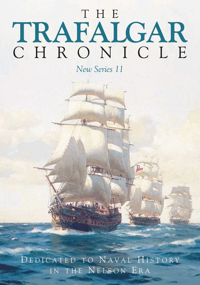 Judith Pearson, John A Rodgaard - Trafalgar Chronicle, Häftad