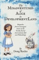 Doug Reeler - Misadventures of Alice in DevelopmentLand, Häftad