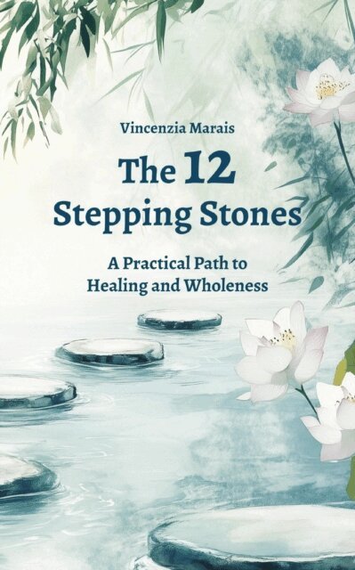 Vincenzia Marais - 12 Stepping Stones, E-bok