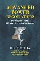 Henk Botha - Advanced Power Negotiation, Häftad