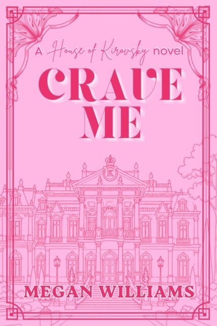 Megan Williams - Crave Me, E-bok